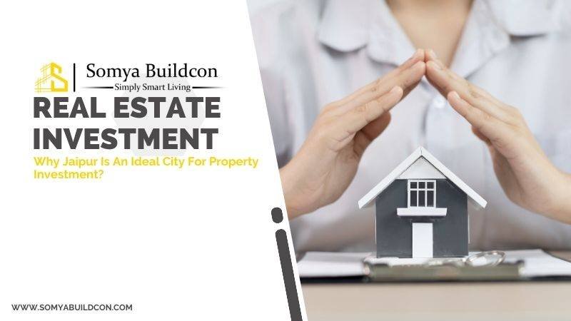 Why Jaipur Is An Ideal City For Property Investment?