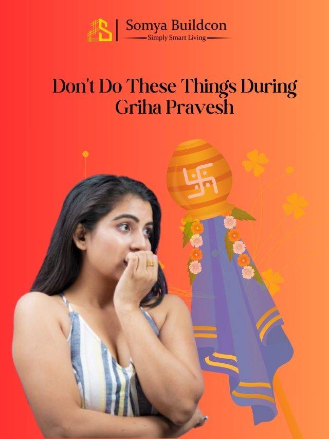 Don’t Do These Things During Griha Pravesh